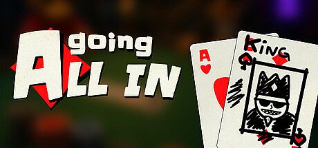 Going All In Game