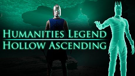 Humanities Legend: Hollow Ascending Game