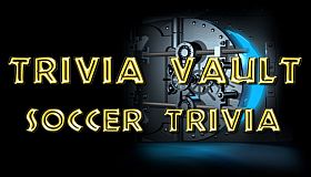Trivia Vault: Soccer Trivia