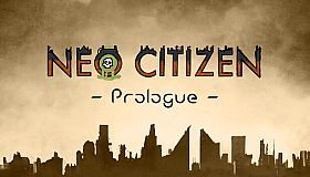 Neo Citizen - Prologue