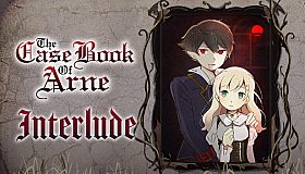 The Case Book of Arne Interlude
