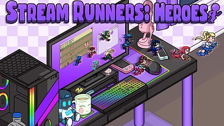 Stream Runners: Heroes Game