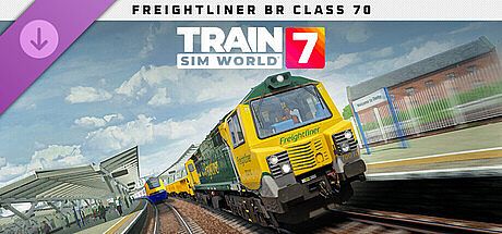 Train Sim World 7: Freightliner BR Class 70 Add-On DLC