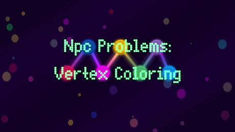 Npc Problems: Vertex Coloring Game