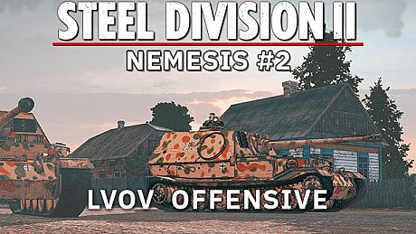 Steel Division 2 - Nemesis #2 - Lvov Offensive DLC