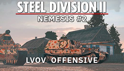 Steel Division 2 - Nemesis #2 - Lvov Offensive