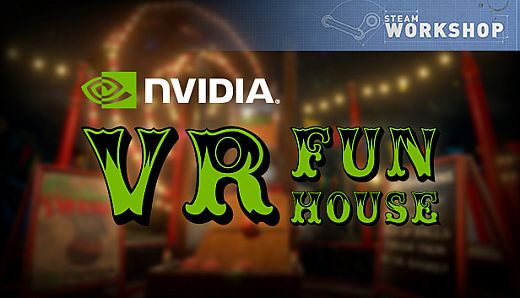 NVIDIA VR Funhouse
