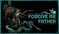 Forgive Me Father