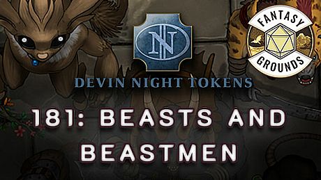 Fantasy Grounds - Devin Night Pack 181: Beasts and Beastmen DLC