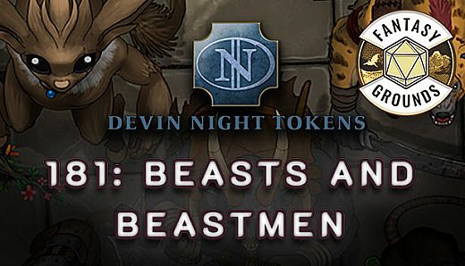Fantasy Grounds - Devin Night Pack 181: Beasts and Beastmen