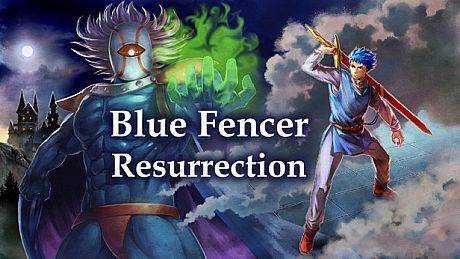 Blue fencer Resurrection Game