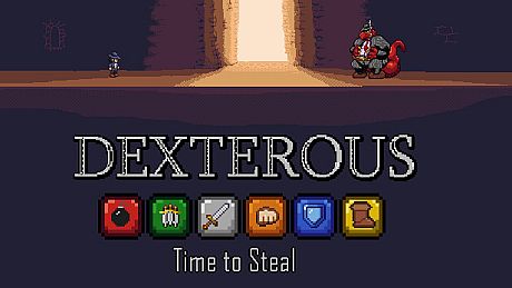 Dexterous: Time to Steal Game