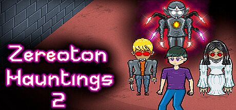 Zereoton Hauntings 2