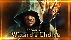 DnD Adventure: Wizard's Choice