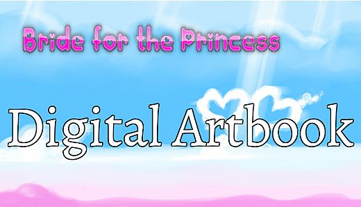 Bride for the Princess - Digital Artbook