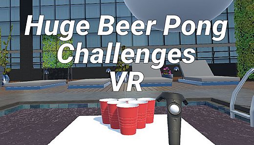 Huge Beer Pong Challenges VR