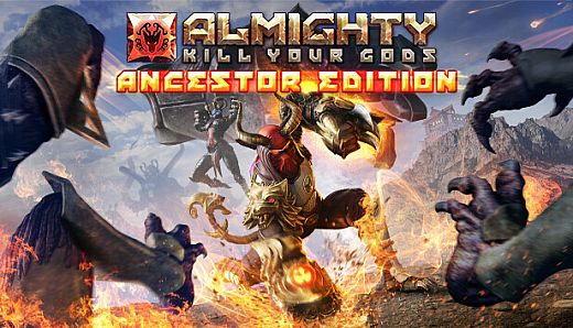 Almighty: Kill Your Gods Ancestor Edition
