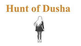 Hunt of Dusha