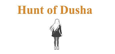 Hunt of Dusha Game