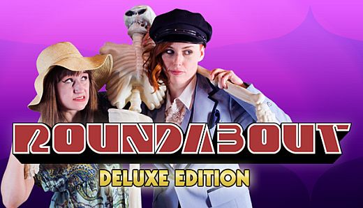Roundabout Deluxe Edition Content