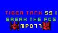 Tiger Tank 59 Ⅰ Break The Fog MP077