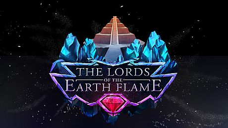 The Lords of the Earth Flame