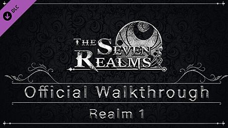 The Seven Realms - Realm 1: Official Walkthrough