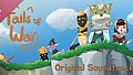 Tails of War Soundtrack