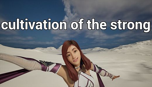 cultivation of the strong