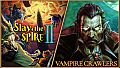 Vampire Crawlers x Slay The Spire 2