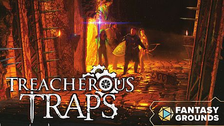 Fantasy Grounds - Treacherous Traps DLC