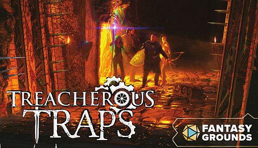 Fantasy Grounds - Treacherous Traps