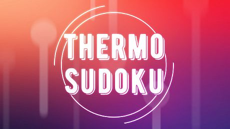 Thermo Sudoku Game