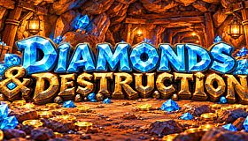 Diamonds & Destruction