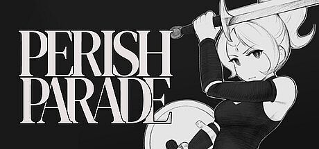 Perish Parade Game