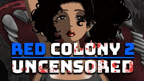 Red Colony 2 Uncensored