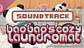 Bao Bao's Cozy Laundromat Soundtrack