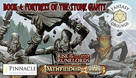 Fantasy Grounds - Pathfinder(R) for Savage Worlds: Rise of the Runelords! Book 4 - Fortress of the Stone Giants