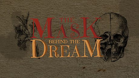 The Mask behind the Dream Game
