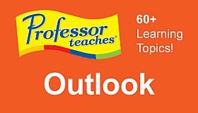 Professor Teaches Outlook 2013 & 365