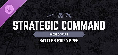 Strategic Command: World War I - Battles for Ypres DLC
