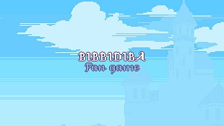 Bibbidiba fan game Game