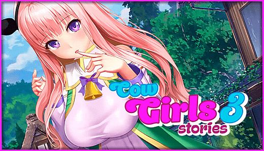 Cow Girls 3 Stories