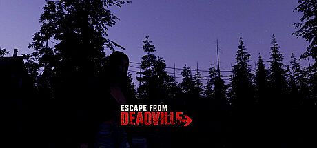 Escape from Deadville