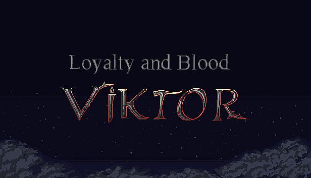 Buy Loyalty and Blood: Viktor Origins