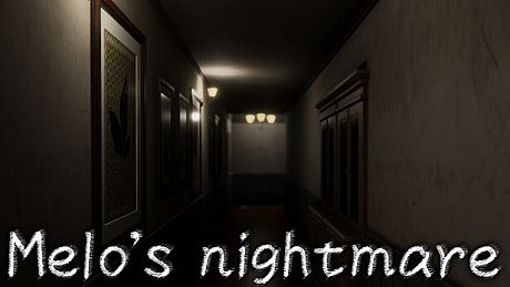 Melo's nightmare Game