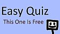 Easy Quiz - This One Is Free