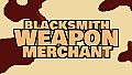 Blacksmith Weapon Merchant - MMA DLC