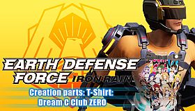 EARTH DEFENSE FORCE: IRON RAIN - Creation parts: T-Shirt:  Dream C Club ZERO