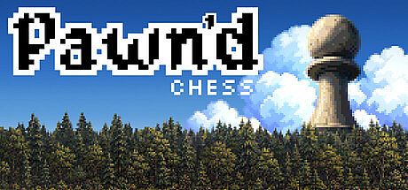 Pawn'd Chess Game